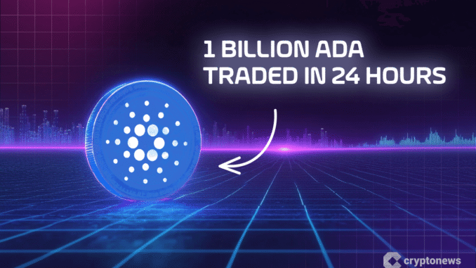 1746191247-cardano-price-prediction-1-billion-ada-traded-in-24-hours-is-100-ada-closer-than-you-think-1